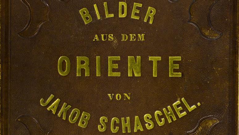 Jakov Šašel, “Bilder aus dem Oriente aufgenommen während einer Reise nach Aegypten, Nubien, Sudan in den Jahren 1853. und 1854.”